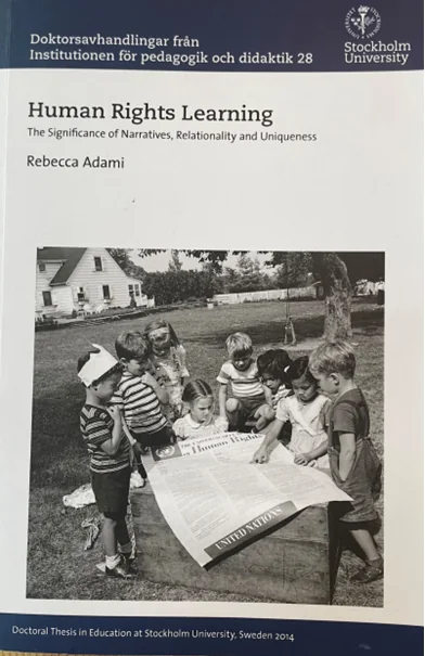 Human Rights Learning: The Significance of Narratives, Relationality and Uniqueness