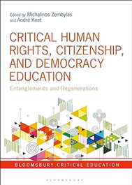 CRITICAL HUMAN RIGHTS, CITIZENSHIP, AND DEMOCRACY EDUCATION